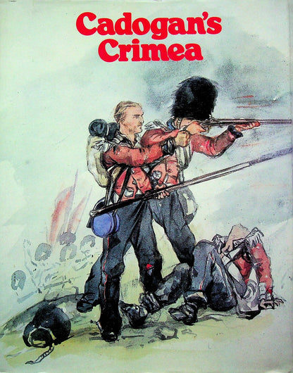 Cadogan's Crimea: J. Gouch Calthorpe 1979 Hardback Good