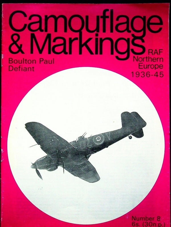 Camouflage & Markings: RAF Boulton Paul Defiant in Northern Europe 1936-45: First ED SB
