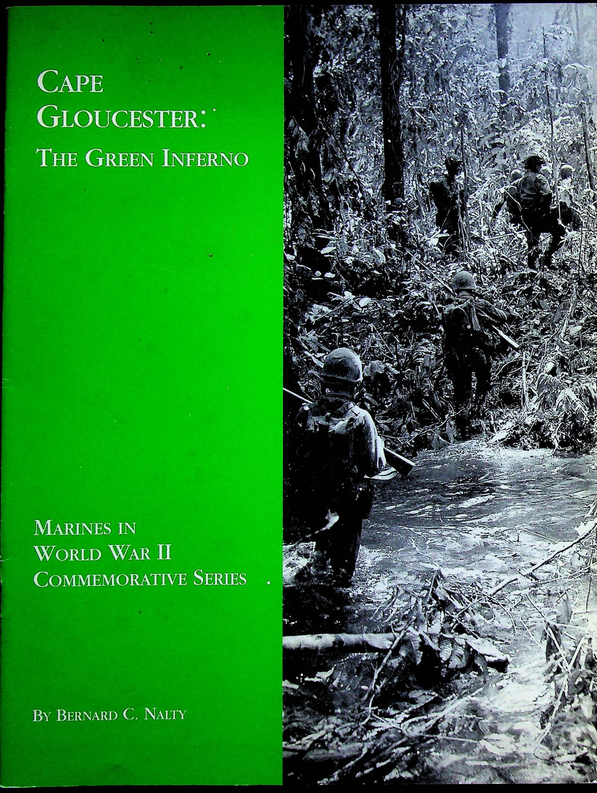 Cape Gloucester: US Marines in WWII Commemorative Series 'The Green Inferno'/ NEW