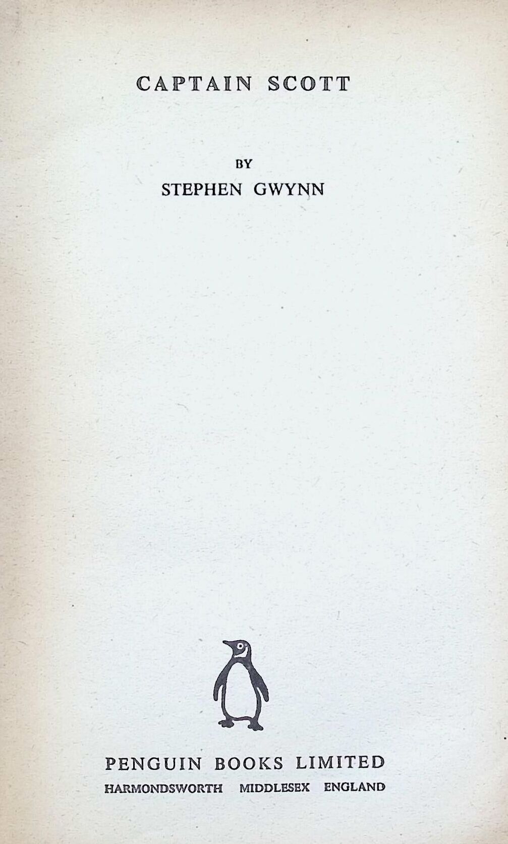 Captain Scott by Stephen Gwynn: 1939 Paperback