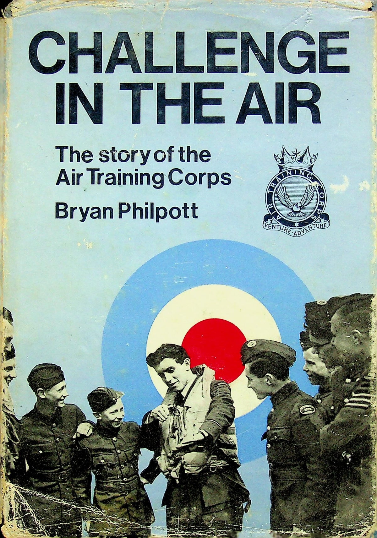 Challenge in The Air by Bryan Philpott 1971 1st edition hardback
