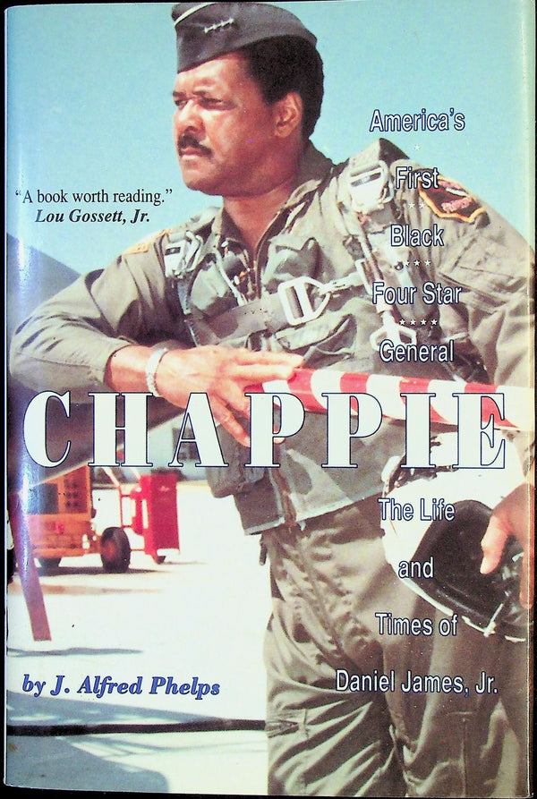 Chappie, 'America's 1st Black 4-Star General by JA Phelps: NEW 1991 1st Edition Hardback