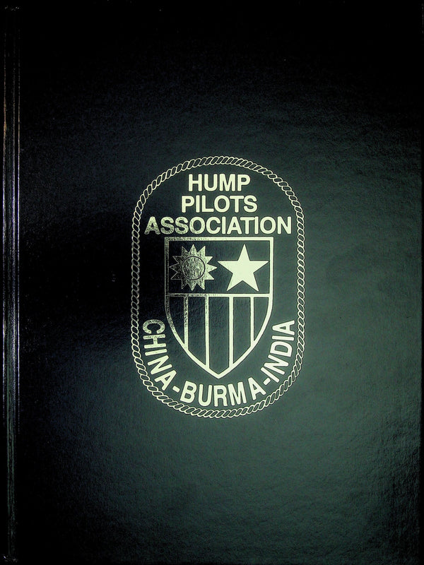 China Airlift - The Hump Vol.8/ Hump Pilots Association: NEW 1992 Limited Edition Hardback
