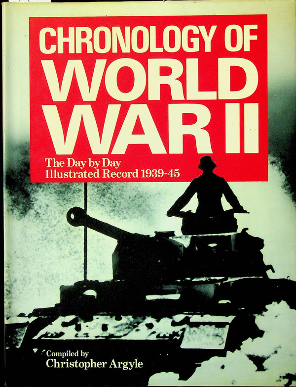 Chronology of World War II by Christopher Argyle: NEW 1980 1st Ed