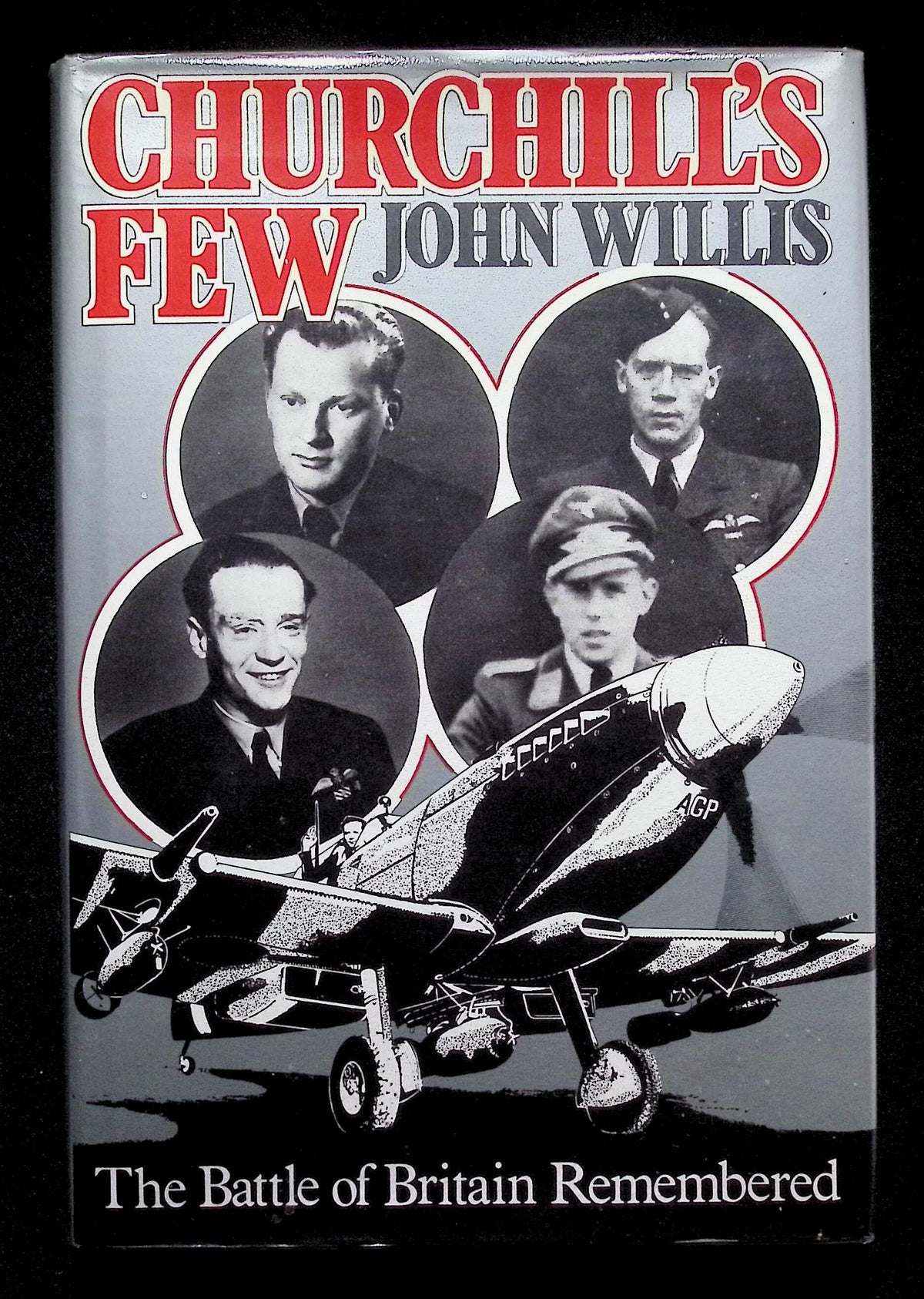 Churchill's Few by John Willis: NEW 1985 Hardback