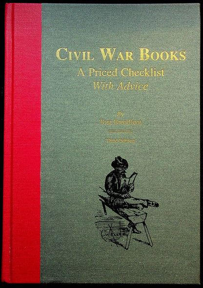 Civil War Books by Tom Broadfoot: A Checklist with Advice/ NEW 1992 3rd Edition