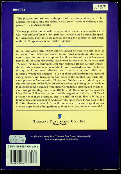 Civil War Prisons & Escapes, A Day-by-Day Chronicle by Robert E.Denney