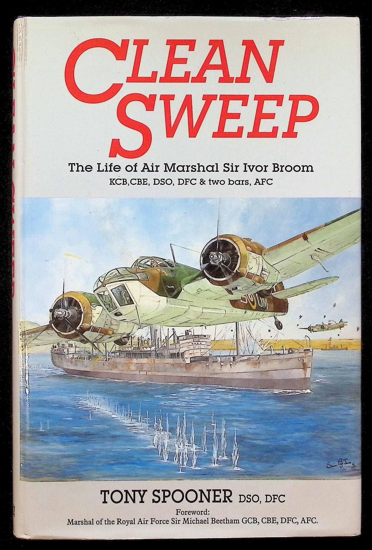 Clean Sweep; The Life of AM Sir Ivor Broom by Tony Spooner: NEW 1994 Signed First Ed HB