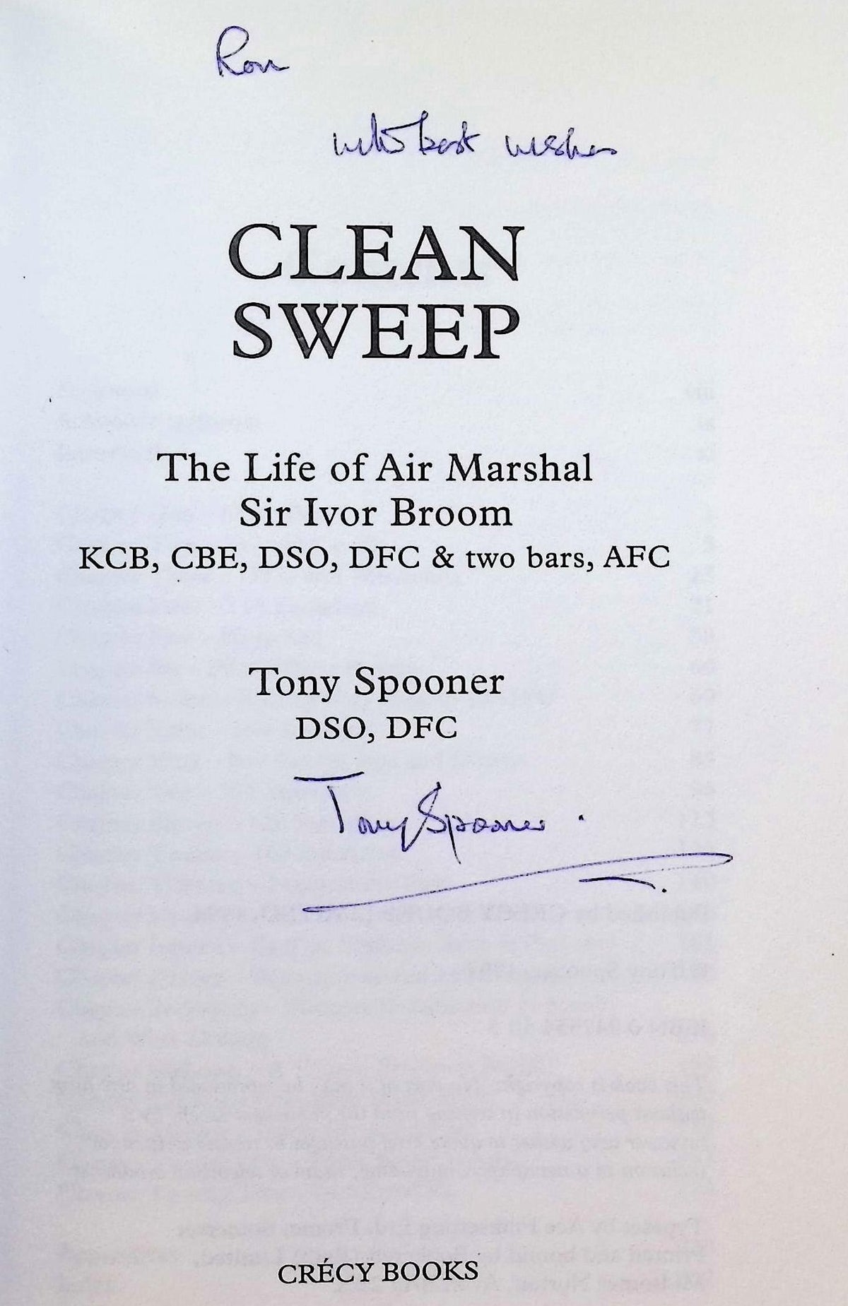 Clean Sweep; The Life of AM Sir Ivor Broom by Tony Spooner: NEW 1994 Signed First Ed HB