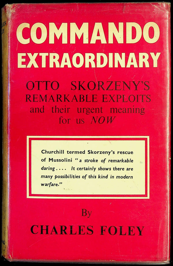 Commando Extraordinary by Charles Foley: 1954 1st Edition Old NEW Stock