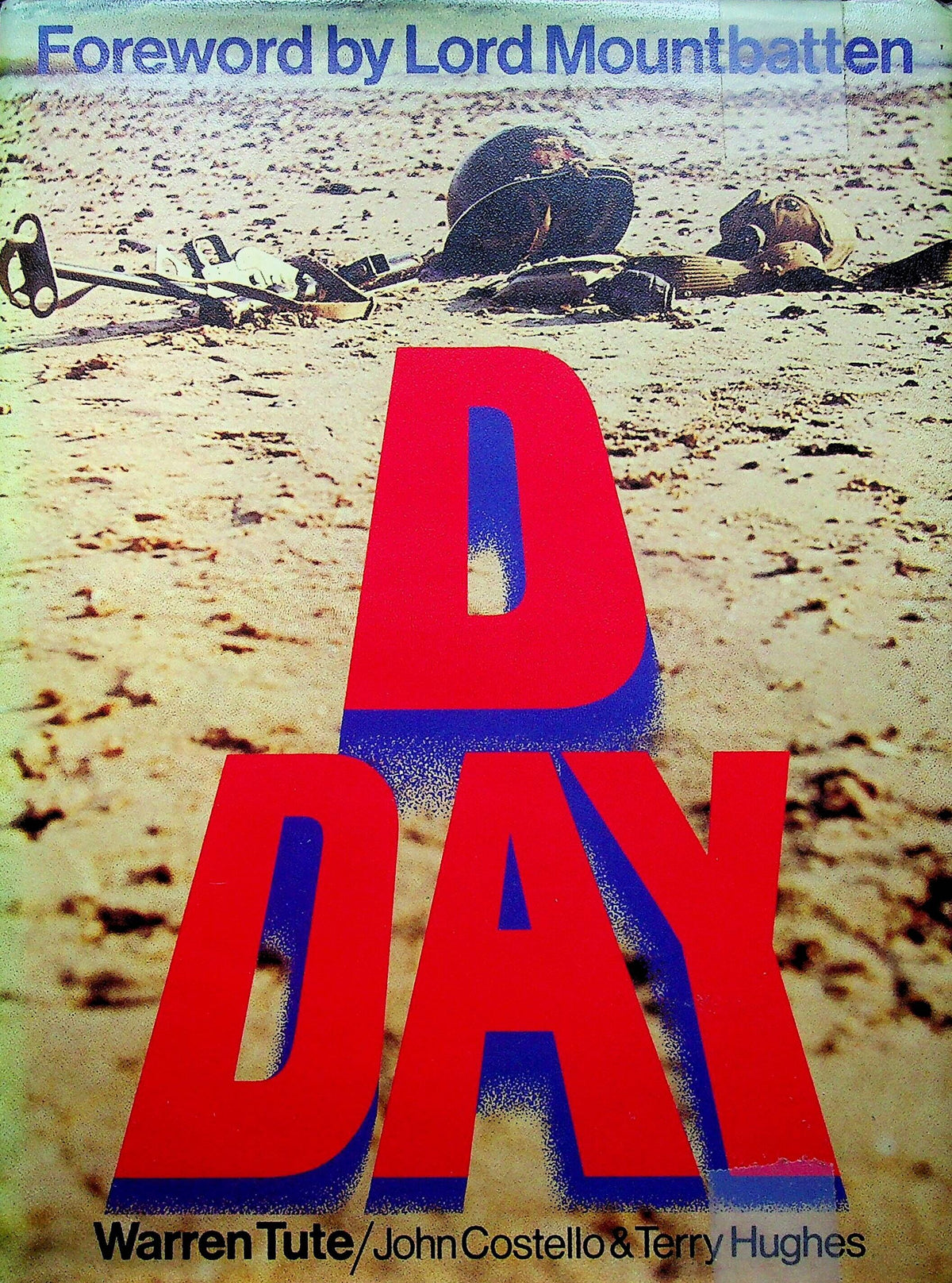 D-Day by Warren Tute 1974 1st Edition Hardback + DJ/ Overlord, Normandy