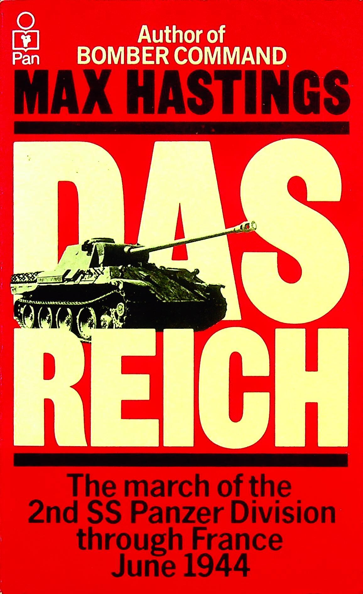 Das Reich, 22nd Panzer's March through France by Max Hastings: NEW 1983 1st Pan Paperback