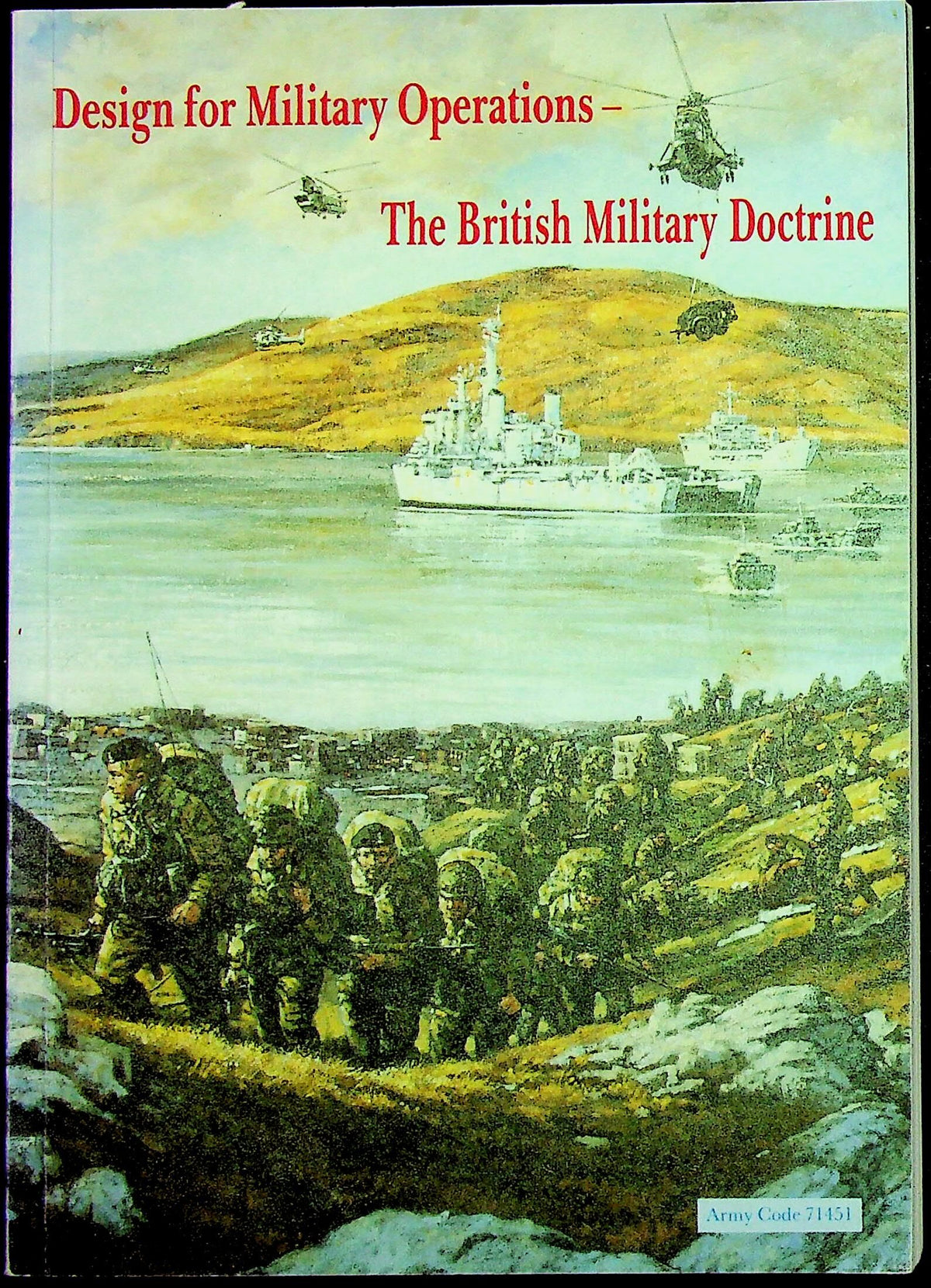 Design for Military Operations, The British Military Doctrine: from Chief of the Gen.Staff