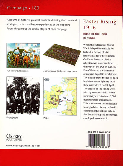 Easter Rising 1916, Birth of the Irish Republic by M.McNally: Osprey Campaign Series