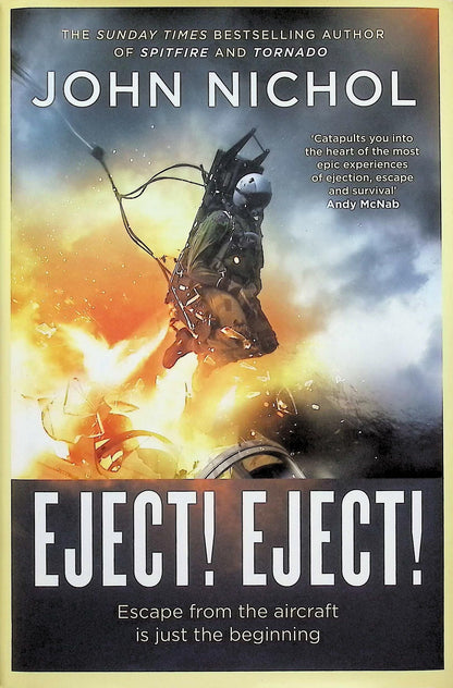 Eject! Eject!: John Nichol 2023 1st edition hardback