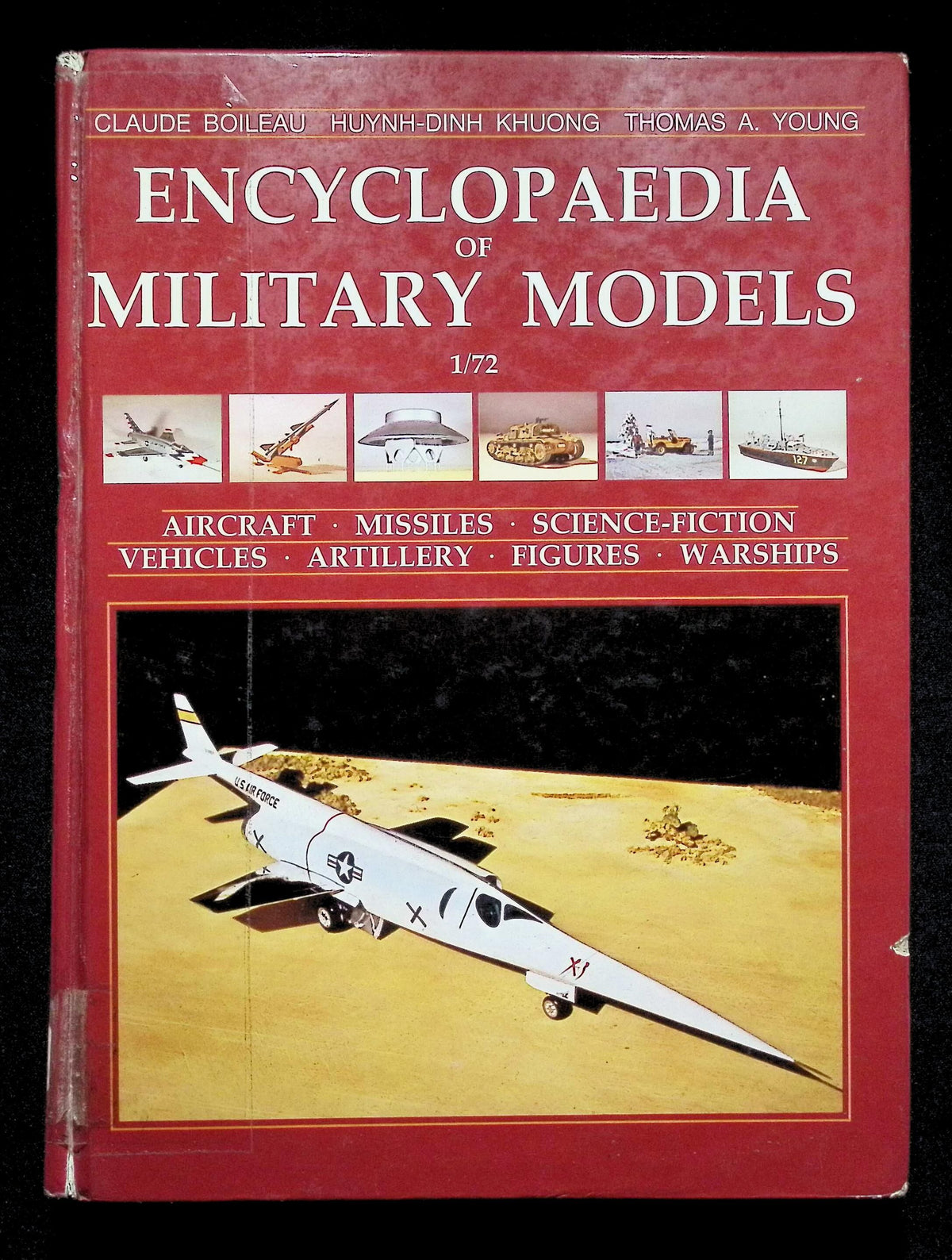 Encyclopedia of Military Models 1/72 by Boileau, Khuong & Young: 1988 UK First Ed HB