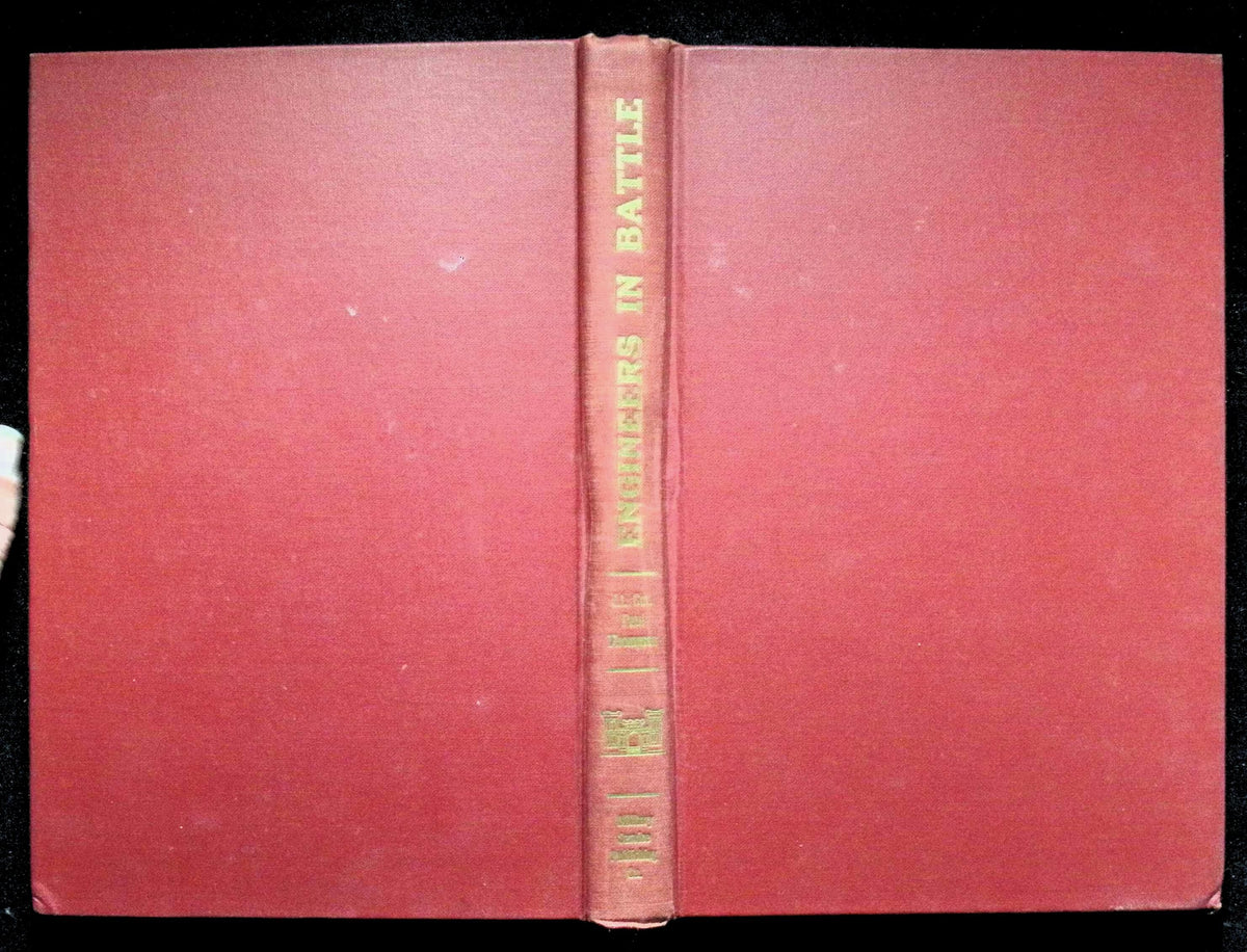 Engineers in Battle by Paul Thompson: 1942 First Edition Hardback