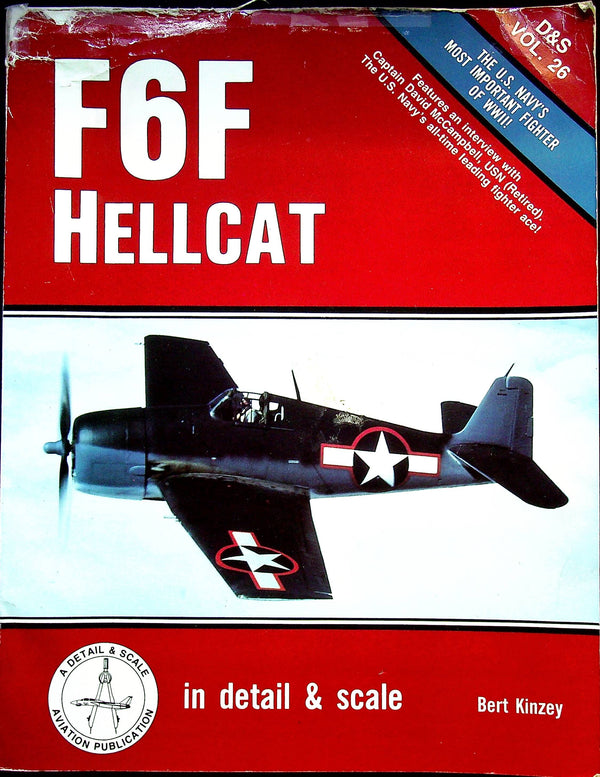 F6F Hellcat in Detail & Scale: USN's Most Important WW2/ Fighter1987 1st edition Softcover