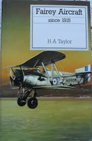 Fairey Aircraft Since 1915.
