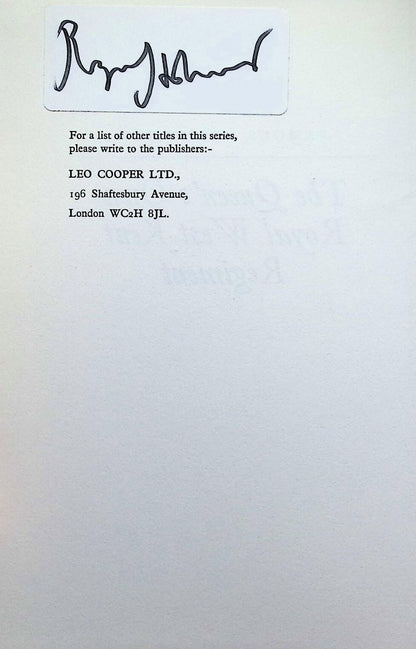 Famous Regiments; The Queen's Own Royal West Kent Regiment by Holloway: Signed 1973 1st Ed