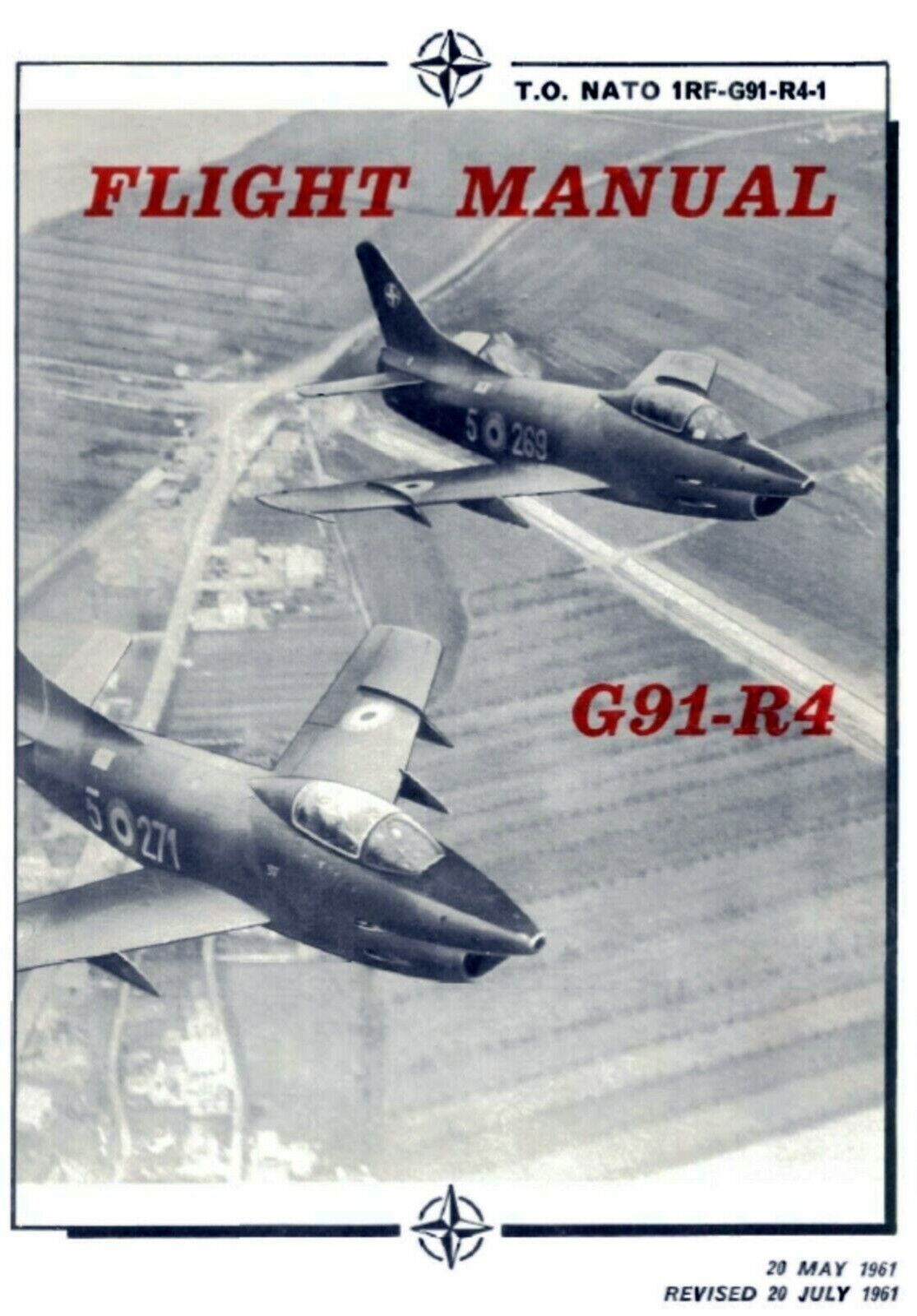 Fiat G.91 Flight Manual/ NATO Lightweight Fighter/ 5 Sections, 146 Pages/ Download