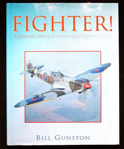 Fighter! by Bill Gunston: NEW 1998 Hardback
