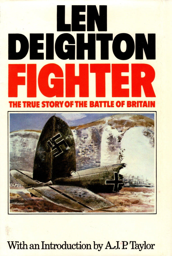Fighter by Len Deighton: 1977 First Edition Hardback