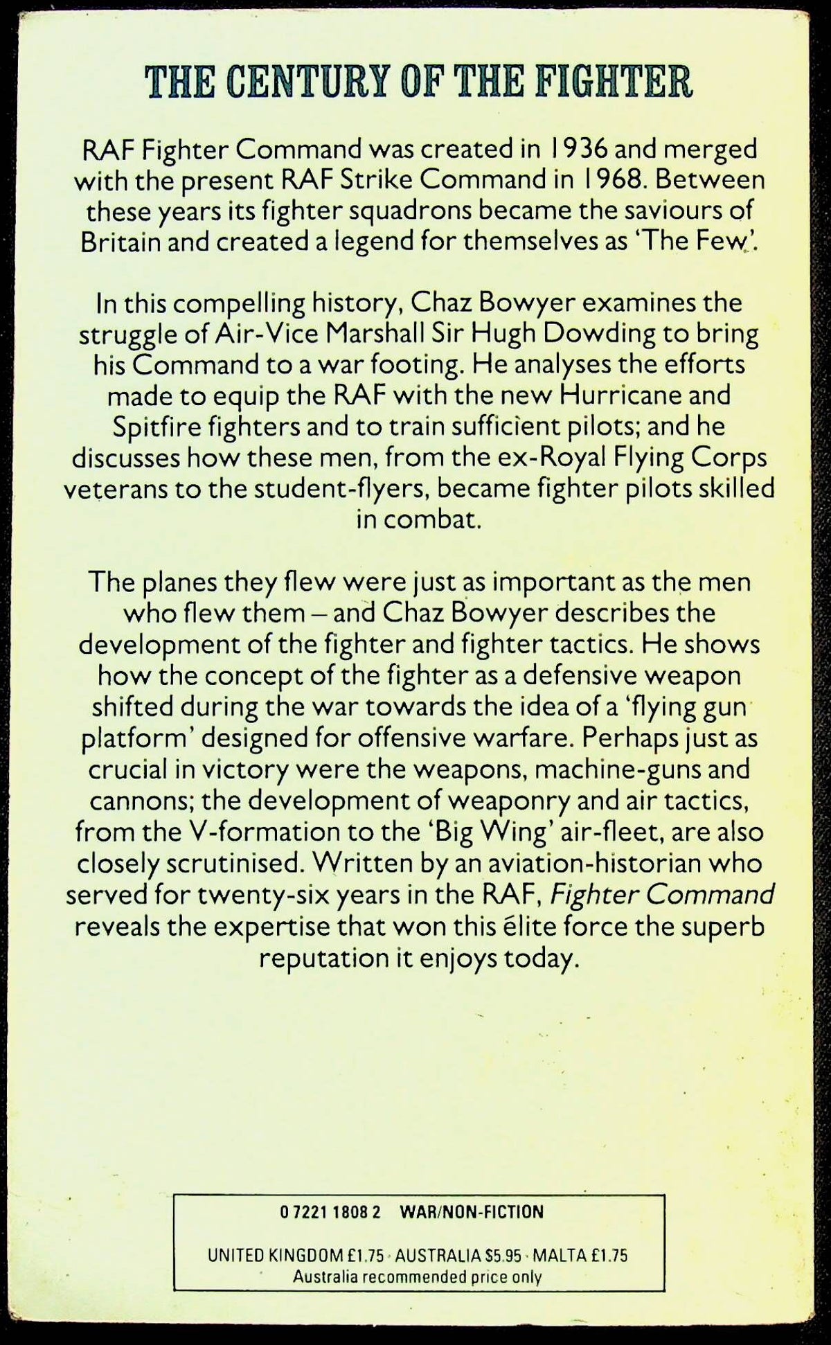 Fighter Command 1936-1968 by Chaz Bowyer: 1981 First Paperback Edition Hardback