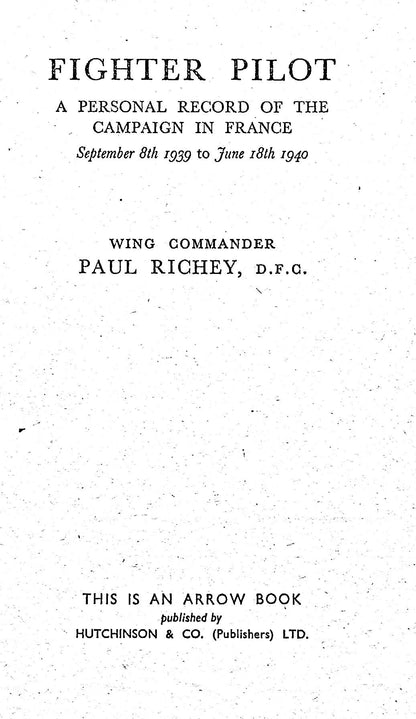 Fighter Pilot by Wing Commander Paul Richey: 1955 Paperback