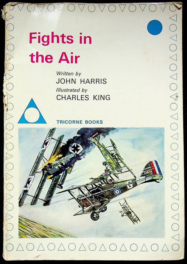 Fights in The Air by John Harris: 1970 First Edition Softcover Trade Paperback