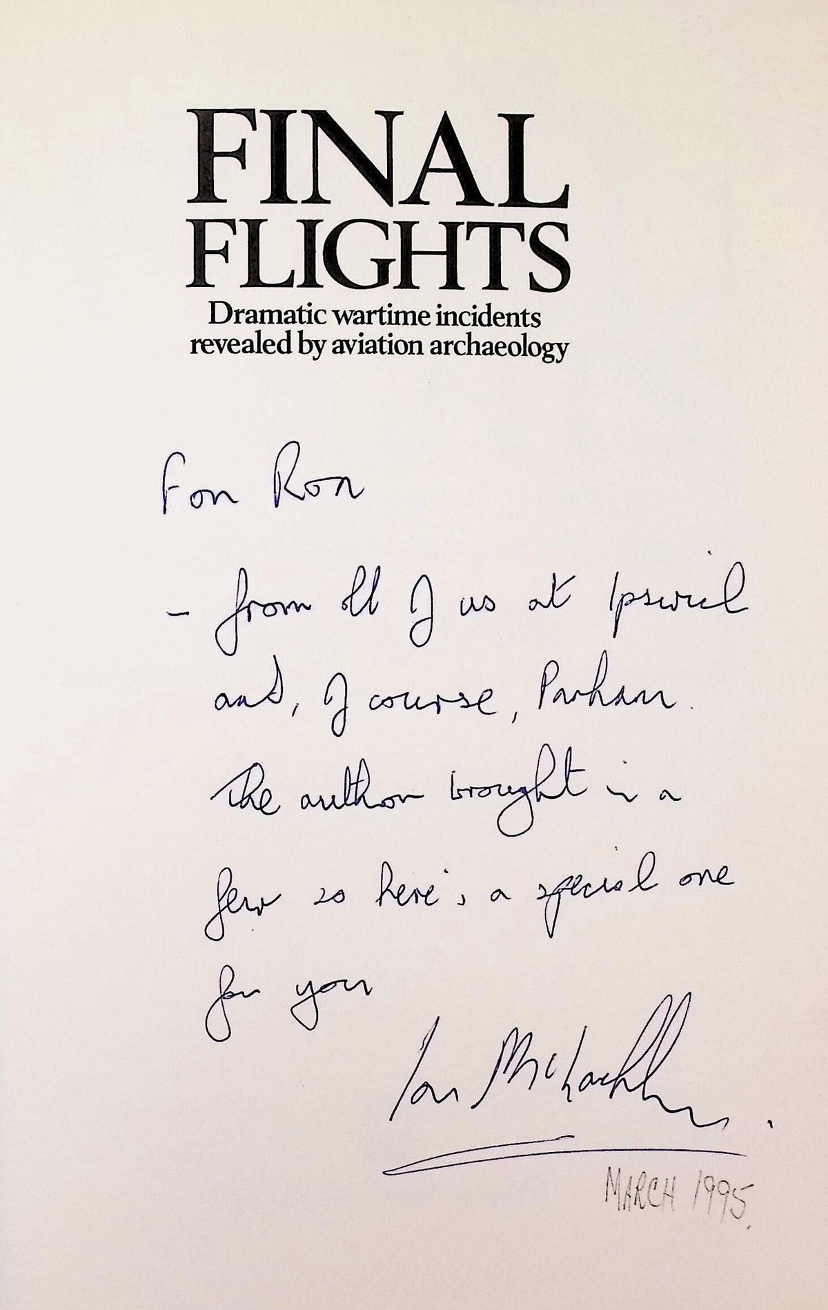 Final Flights: Ian McLachlan 1989 1st edition signed by author hardback