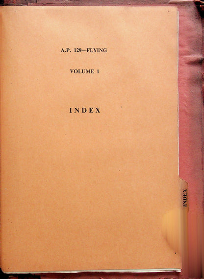 Flying Vol.1, Aircraft and Equipment: 1954 RAF Manual AP 129; Pilot Training