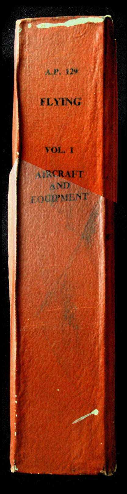 Flying Vol.1, Aircraft and Equipment: 1954 RAF Manual AP 129; Pilot Training