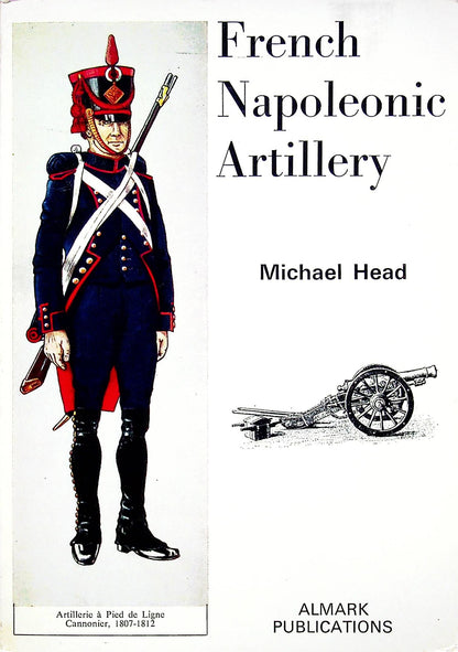 FRENCH NAPOLEONIC ARTILLERY: Michael Head 1970 1st edition card back