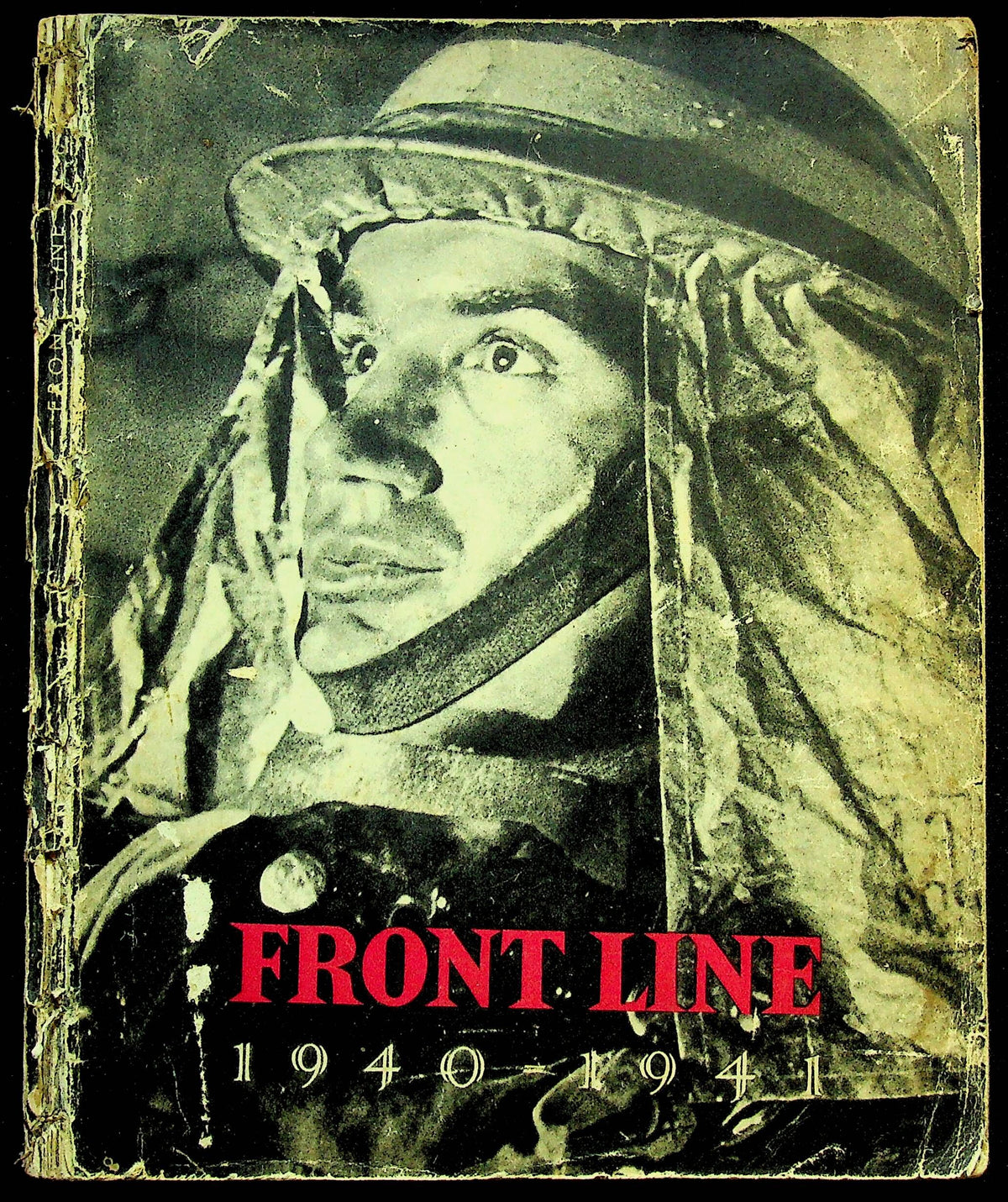 Front Line 1940-1941, The Official Story of the Civil Defence: 1942 Well Read 1st Edition