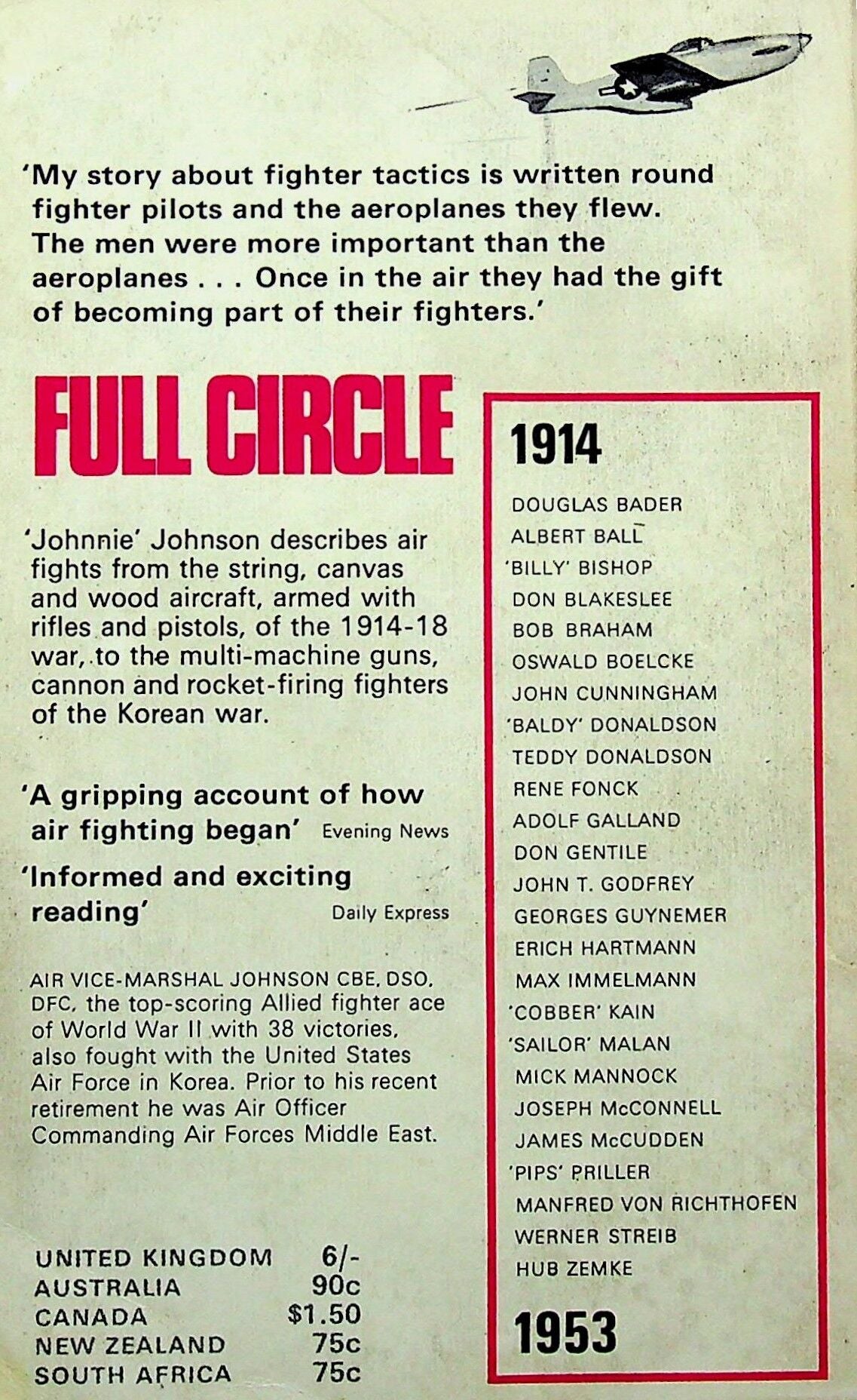 Full Circle: Air Vice-Marshal JE 'Johnnie' Johnson 1968 paperback