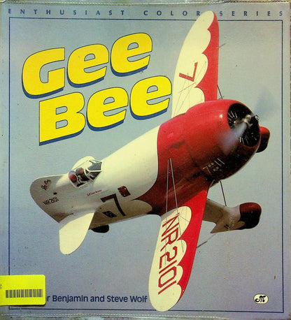 Gee Bee by Steve Wolf and Delmar Benjamin (1993, Trade Paperback)