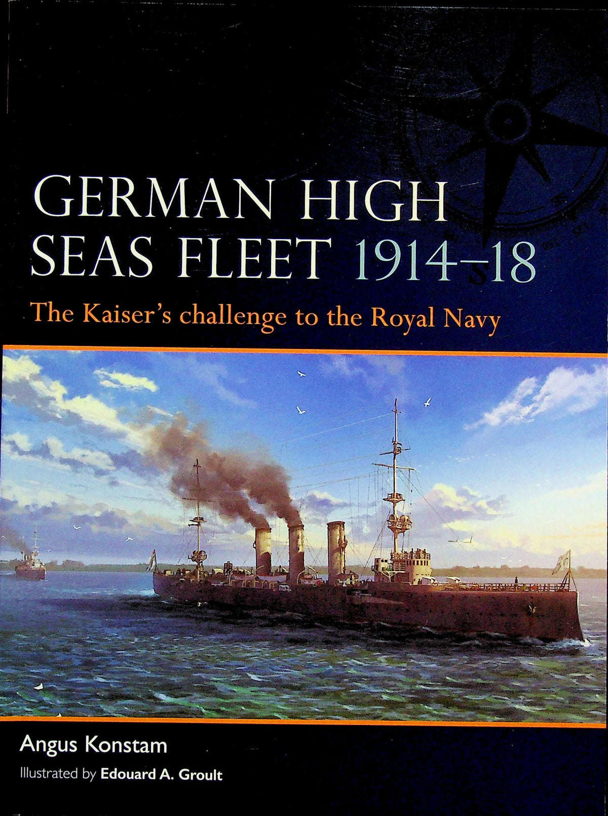 German High Seas Fleet 1914–18 by Angus Konstam: NEW Osprey Fleet Series