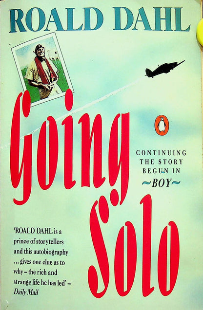 Going Solo by Roald Dahl: Autobiography Part 2