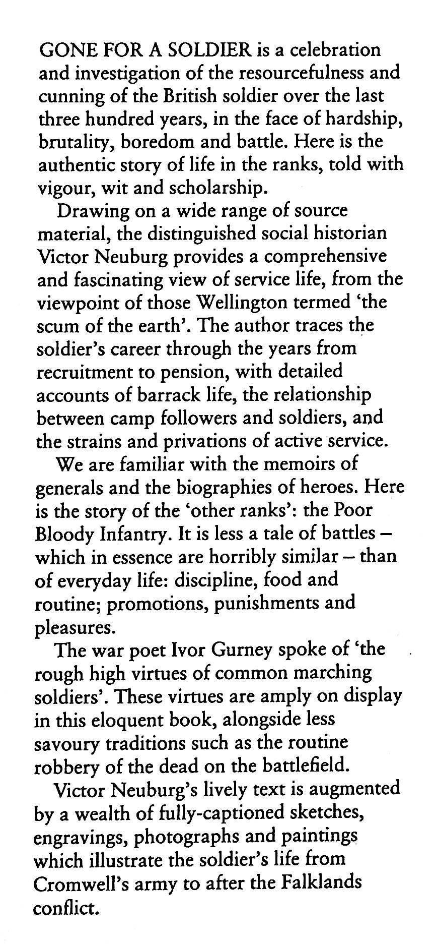 Gone for a Soldier: NEW 1989 First Edition Hardback