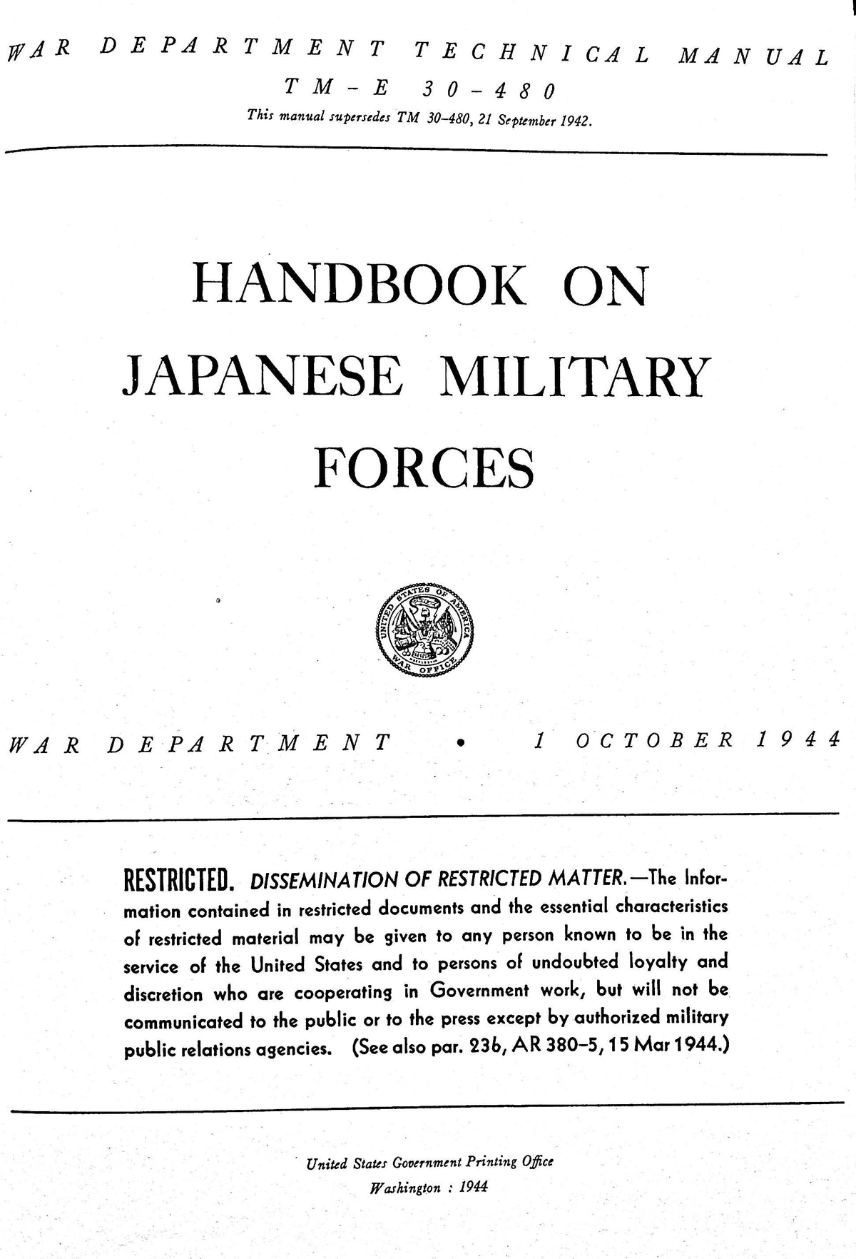 Handbook on Japanese Military Forces, US War Department, 1944: 1991 1st Reprint Edition HB