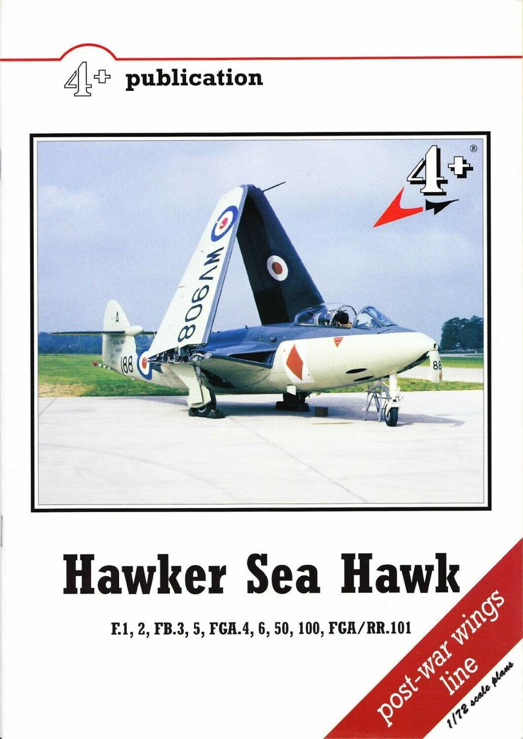 Hawker Sea Hawk: 40-page Modeller's Data Manual/ Many Pictures, Graphi