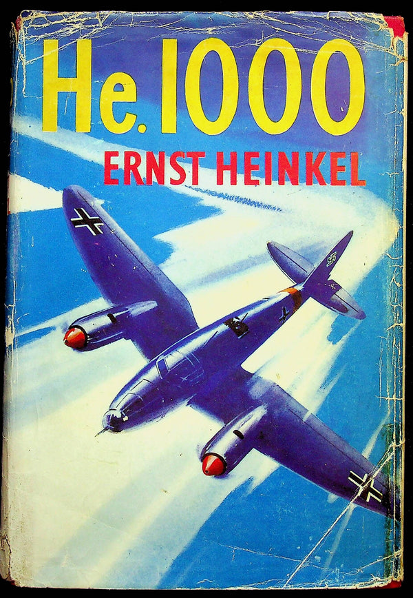 He.100 by Ernst Heinkel:1956 First English Edition of his Autobiography Fully Illustrated