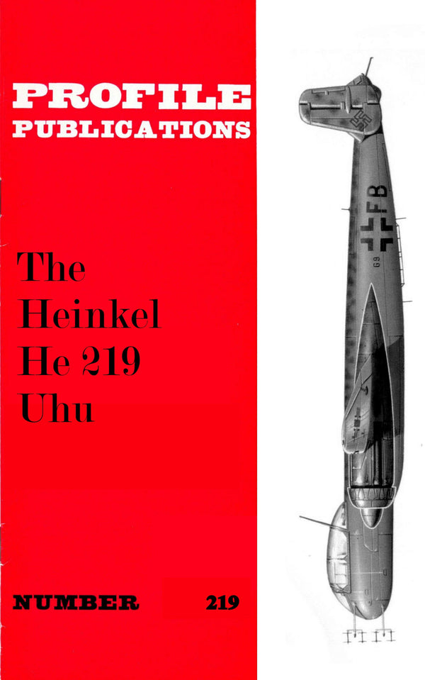 HEINKEL He 219 UHU: PROFILE #219 AUGMENTED