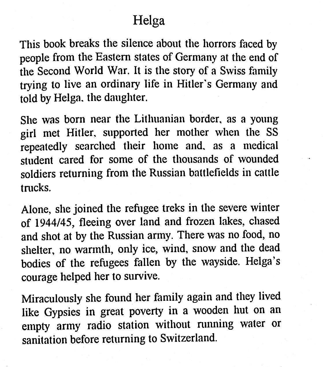 Helga, True Wartime Story of a Young Swiss Woman by Helga Gerhardi: NEW 1994 Signed 1st Ed