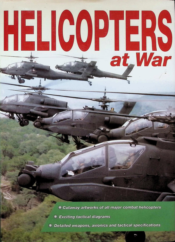 Helicopters at War: 1996 1st edition hardback plus dust jacket