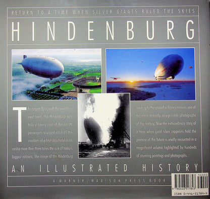Hindenburg; An Illustrated History by Rick Archbold: 1994 First Edition Hardback