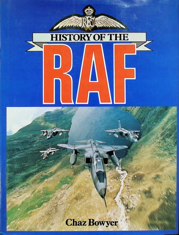 History of The RAF: Large Format Hardback plus Dust Jacket