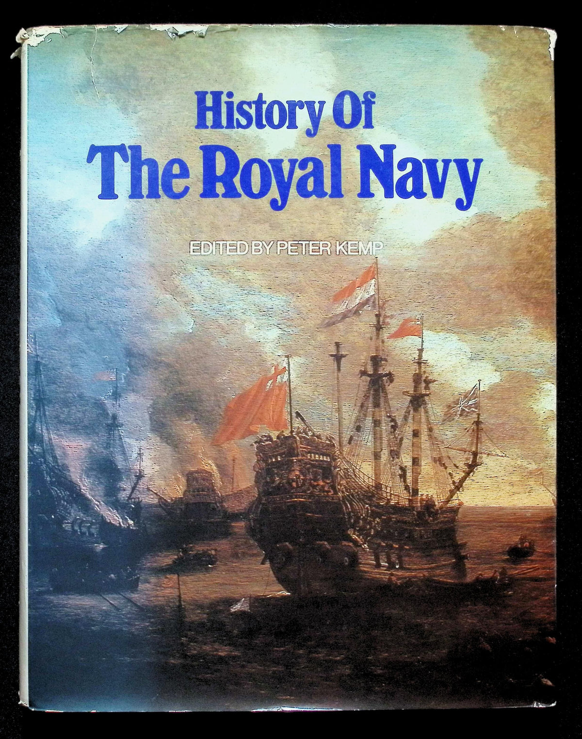 History of The Royal Navy by Peter Kemp: 1969 First Edition Hardback