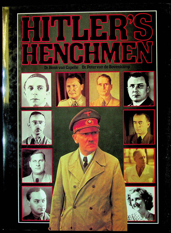 Hitler's Henchmen by Drs van Capelle & van de Bovenkamp: NEW 1990 Large Hardback